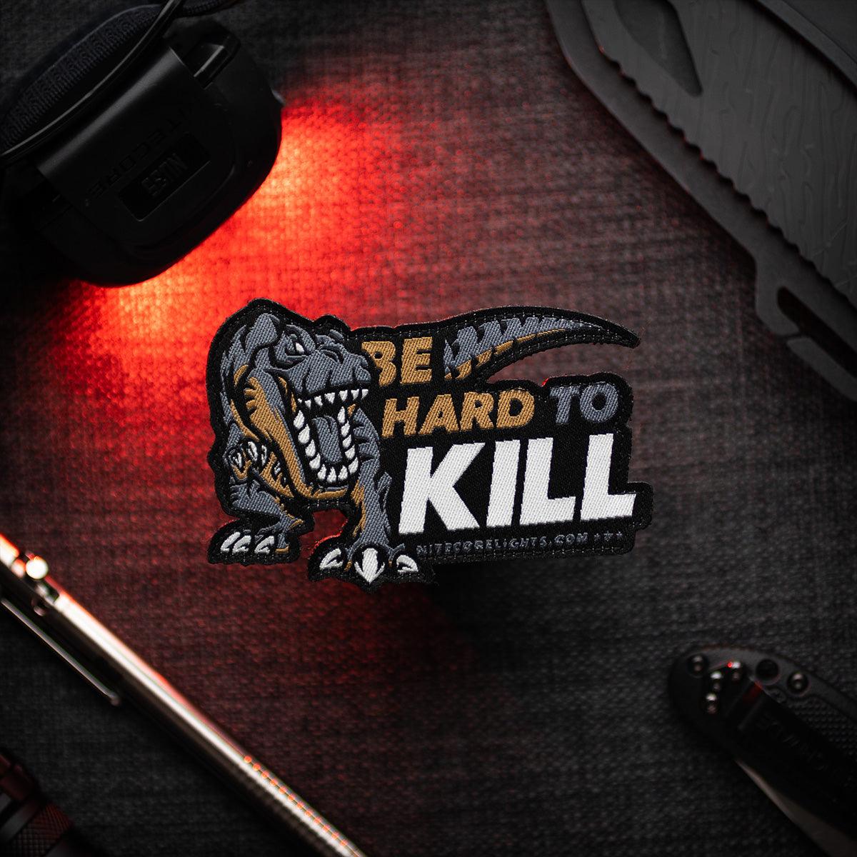 'Hard To Kill' T-REX Patch - Image 3